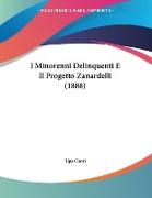 I Minorenni Delinquenti E Il Progetto Zanardelli (1888)