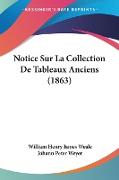 Notice Sur La Collection De Tableaux Anciens (1863)