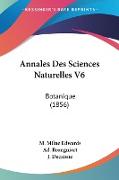 Annales Des Sciences Naturelles V6