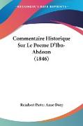 Commentaire Historique Sur Le Poeme D'Ibn-Abdoun (1846)