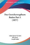 Das Grotzherzogthum Baden Part 1 (1857)