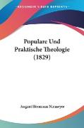 Populare Und Praktische Theologie (1829)