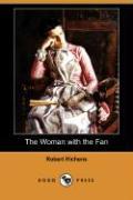 The Woman with the Fan (Dodo Press)
