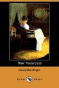 Their Yesterdays (Dodo Press)