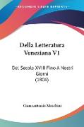 Della Letteratura Veneziana V1
