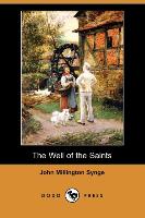 The Well of the Saints (Dodo Press)