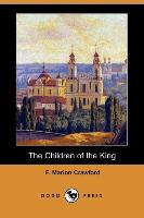 The Children of the King (Dodo Press)