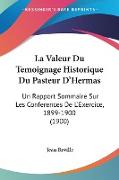 La Valeur Du Temoignage Historique Du Pasteur D'Hermas