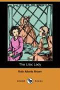 The Lilac Lady (Dodo Press)