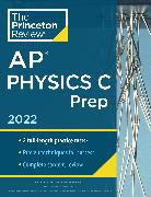 Princeton Review AP Physics C Prep, 2022