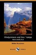 Windjammers and Sea Tramps (Illustrated Edition) (Dodo Press)