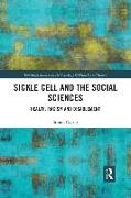 Sickle Cell and the Social Sciences