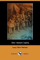 The French Twins (Dodo Press)