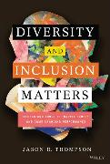 Diversity and Inclusion Matters