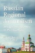 Russian Regional Journalism