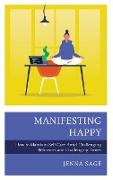 Manifesting Happy