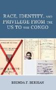 Race, Identity, and Privilege from the US to the Congo
