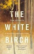 THE WHITE BIRCH