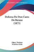 Defensa De Don Casto De Beraza (1875)