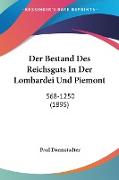 Der Bestand Des Reichsguts In Der Lombardei Und Piemont