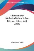 Ubersicht Der Niederlandischen Volks-Literatur Alterer Zeit (1838)