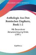 Anthologie Aus Den Romischen Elegikern, Book 1-2
