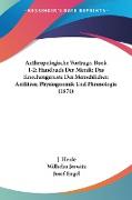 Anthropologische Vortrage, Book 1-2, Handbuch Der Mimik, Das Knochengeruste Des Menschlichen Antlitzes, Physiognomik Und Phrenologie (1876)