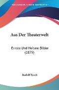 Aus Der Theaterwelt