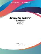 Beitrage Zur Deutschen Lautlehre (1898)