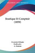 Boutique Et Comptoir (1859)