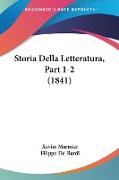 Storia Della Letteratura, Part 1-2 (1841)