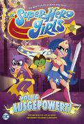 DC Super Hero Girls: Völlig ausgepowert