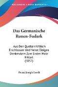 Das Germanische Runen-Fudark