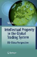 Intellectual Property in Global Trading System