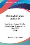 Das Kurfustentum Hannover