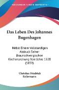 Das Leben Des Johannes Bugenhagen