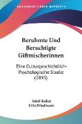 Beruhmte Und Beruchtigte Giftmischerinnen