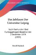 Das Jubilaum Der Universitat Leipzig