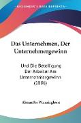 Das Unternehmen, Der Unternehmergewinn