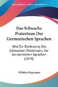 Das Schwache Prateritum Der Germanischen Sprachen