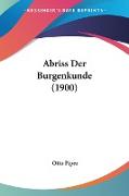 Abriss Der Burgenkunde (1900)