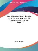 Uber Chinesische Und Tibetische Lautverhaltnisse Und Uber Die Umschrift Jener Sprachen (1861)