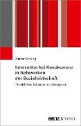 Innovation bei Koopkurrenz in Netzwerken der Sozialwirtschaft