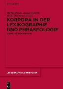 Korpora in der Lexikographie und Phraseologie