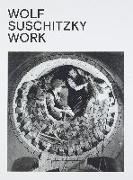 Wolf Suschitzky. Work