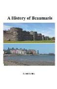 A History of Beaumaris