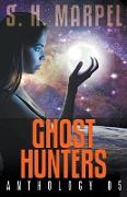 Ghost Hunters Anthology 05