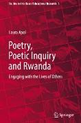 Poetry, Poetic Inquiry and Rwanda