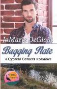 Bugging Nate: Cypress Corners Book 11