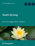 Shaolin Qi Gong